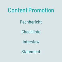 Formate für Content Promotion: Fachbericht, Checkliste, Interview, Statement